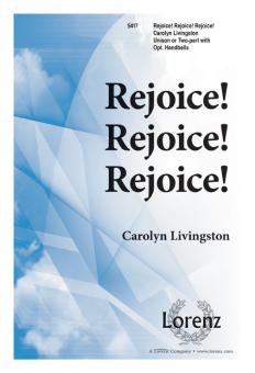Rejoice, Rejoice, Rejoice 