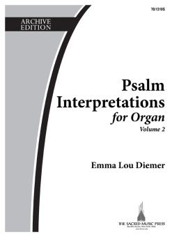 Psalm Interpretations For Organ, Vol. 2 