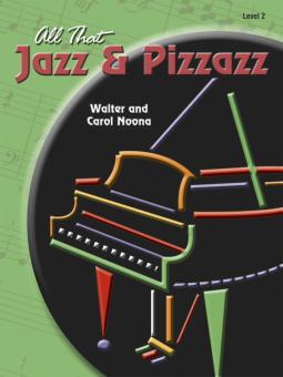 All That Jazz and Pizzazz No. 2 