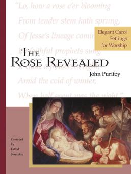 The Rose Revealed 