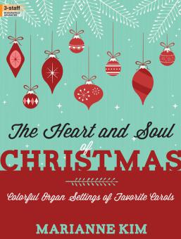 The Heart and Soul Of Christmas 
