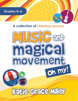 Music and Magical Movement, Oh My 