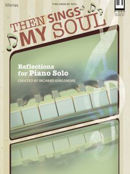 Then Sings My Soul 