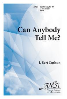 Can Anybody Tell Me? 