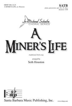 A Miner's Life 