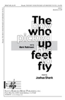The Boy Who Picked Up His Feet To Fly 