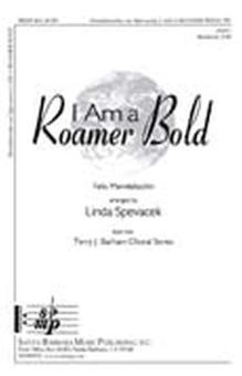 I Am A Roamer Bold 