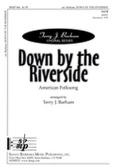 Down By The Riverside 
