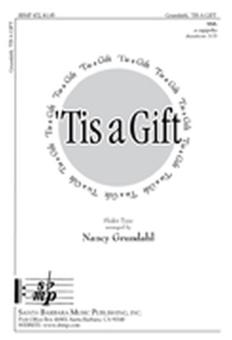 Tis A Gift 