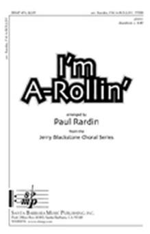 I'm A-Rollin' 