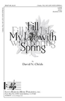 Fill My Life With Spring 