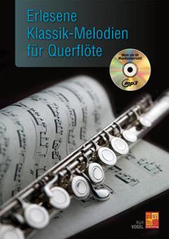Erlesene Klassik-Melodien für Querflöte 