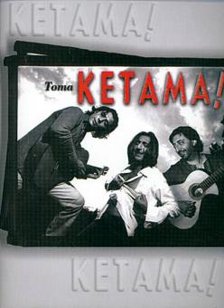 Toma Ketama! 
