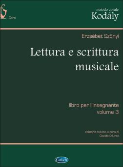 Lettura E Scrittura Musicale: Libro Per L'Insegnante Vol. 3 