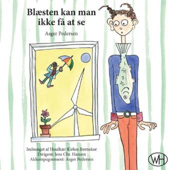 Blæsten kan man ikke få at se 