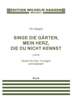 Singe die Gärten, mein Herz, die du nicht kennst 