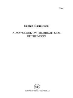 Always Look At The Bright Side Of The Moon 