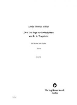 2 Gesänge nach Gedichten von B. K. Tragelehn 