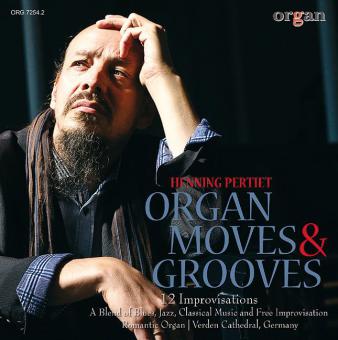 Organ Moves & Grooves. 12 Improvisations 