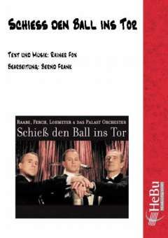 Schiess den Ball ins Tor 