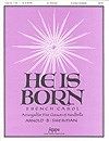 He is Born 