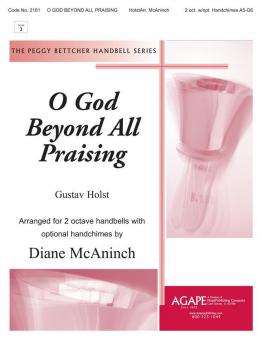 O God Beyond All Praising 