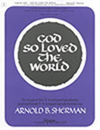 God So Loved the World 