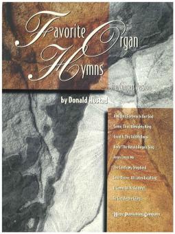 Favorite Organ Hymns - The Concert Version 