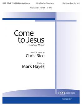 Come to Jesus-Untitled Hymn 