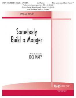 Somebody Build A Manger 
