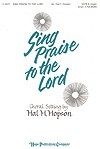 Sing Praise to the Lord 