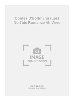 Les Contes D'Hoffmann No. 7bis Romance Ah Vivre 