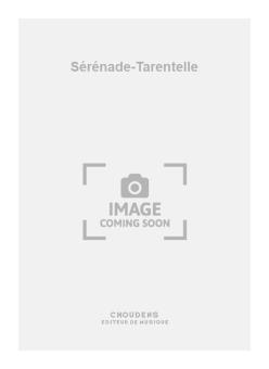 Sérénade-Tarentelle 