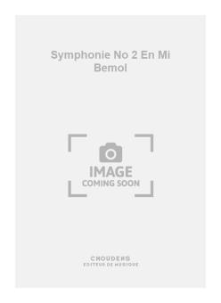 Symphonie No. 2 En Mi Bemol 