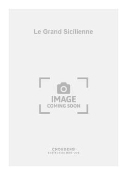 Le Grand Sicilienne 