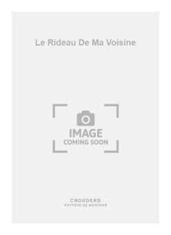 Le Rideau de Ma Voisine 