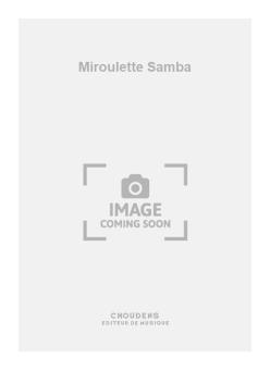 Miroulette Samba 