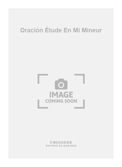 Oración Étude En Mi Mineur 