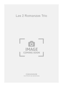 Las 2 Romanzas Trio 