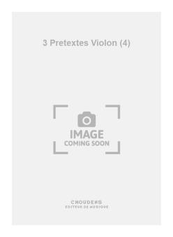 3 Pretextes Violon (4) 