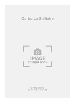 Garbo La Solitaire 