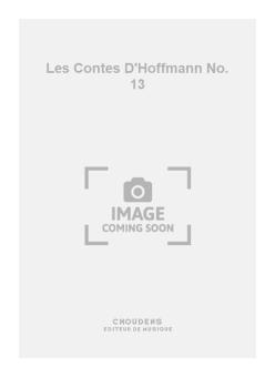 Les Contes D'Hoffmann No. 13 