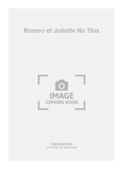 Romeo et Juliette No. 7bis 