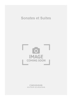 Sonates et Suites 