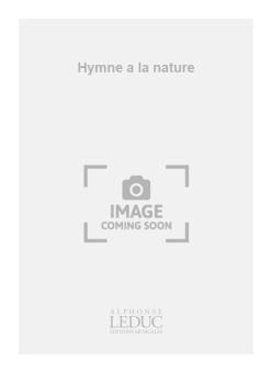Hymne a la nature 