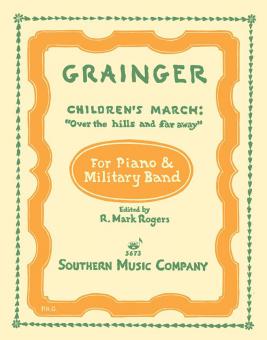 Children's March - Over The Hills And Far Away 