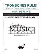 Trombones Rule 