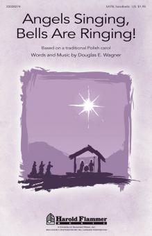 Angels Singing, Bells are Ringing Standard
