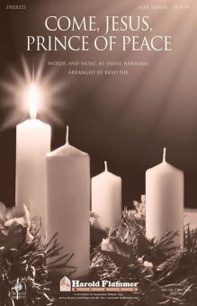 Come, Jesus, Prince of Peace Standard