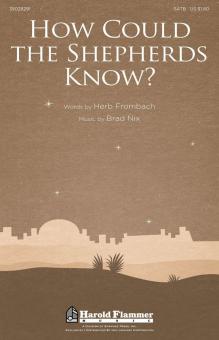How could the Shepherds know Standard